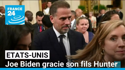 Joe Biden gracie son fils Hunter avant de quitter la Maison Blanche • FRANCE 24