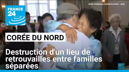 La Corée du Nord détruit un site qui a accueilli les réunions de familles séparées