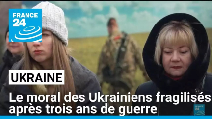 Le moral des Ukrainiens fragilisés après trois ans de guerre • FRANCE 24