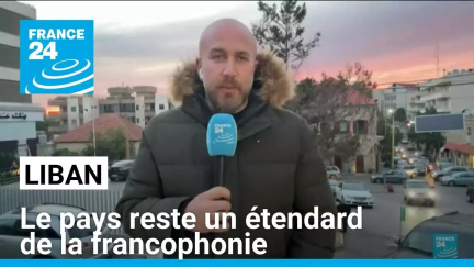 Liban : le pays reste un étendard de la francophonie • FRANCE 24