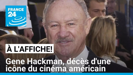 L'icône du cinéma américain Gene Hackman s’est éteint à l'âge de 95 ans • FRANCE 24