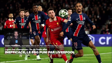 Ligue des champions : le PSG puni par Liverpool • FRANCE 24