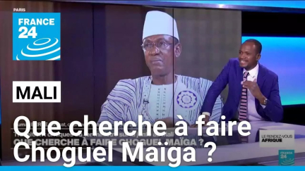 Mali : que cherche à faire le Premier ministre Choguel Maïga ? • FRANCE 24