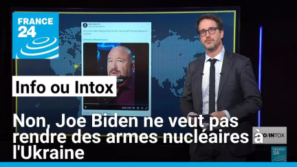 Non, Joe Biden ne veut pas rendre des armes nucléaires à l'Ukraine • FRANCE 24