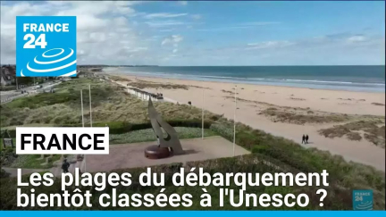 Normandie : les plages du débarquement bientôt classées à l'Unesco ? • FRANCE 24