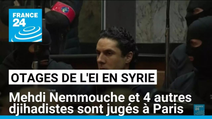 Otages de l’EI en Syrie : le procès de Mehdi Nemmouche et quatre autres djihadistes s’ouvre à Paris