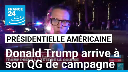 Présidentielle américaine : Donald Trump arrive à son QG de campagne • FRANCE 24