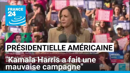 Présidentielle américaine : "Kamala Harris a fait une mauvaise campagne" • FRANCE 24