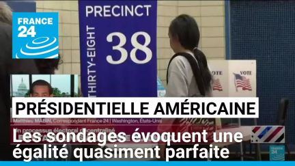 Présidentielle américaine : les sondages évoquent une égalité quasiment parfaite • FRANCE 24