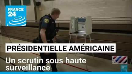 Présidentielle américaine : un scrutin sous haute surveillance • FRANCE 24