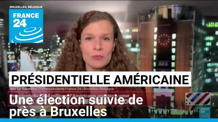 Présidentielle américaine : une élection suivie de près à Bruxelles • FRANCE 24