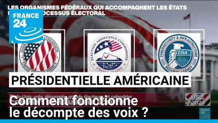 Présidentielle américaines : comment fonctionne le décompte des voix ? • FRANCE 24