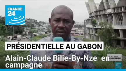 Présidentielle au Gabon : Alain-Claude Bilie-By-Nze en campagne • FRANCE 24