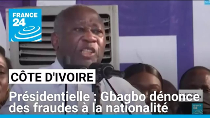 Présidentielle en Côte d'Ivoire : Laurent Gbagbo pointe du doigt des fraudes à la nationalité