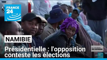 Présidentielle en Namibie : l'opposition conteste les élections • FRANCE 24