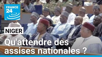 Que peut-on attendre des assises nationales au Niger ? • FRANCE 24