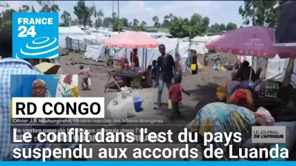 RD Congo : le conflit dans l'est du pays suspendu aux accords de Luanda • FRANCE 24