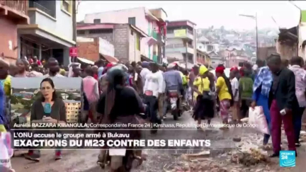 RD Congo : l'ONU accuse le M23 d'avoir exécuté des enfants à Bukavu • FRANCE 24