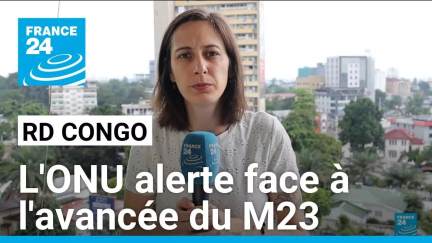 RD Congo : l'ONU alerte sur le risque d'"escalade régionale" face à l'avancée des rebelles