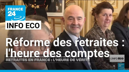 Réforme des retraites : l'heure des comptes • FRANCE 24