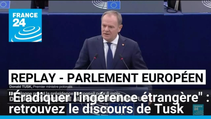 REPLAY - Discours de Donald Tusk au Parlement européen à Strasbourg • FRANCE 24