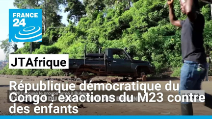 République démocratique du Congo : exactions du M23 contre des enfants • FRANCE 24