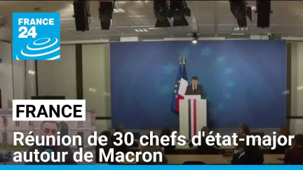 Réunion de 30 chefs d'état-major autour de Macron : Paris veut motiver les alliés européens