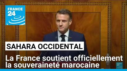 Sahara occidental : la France soutient officiellement la souveraineté marocaine • FRANCE 24