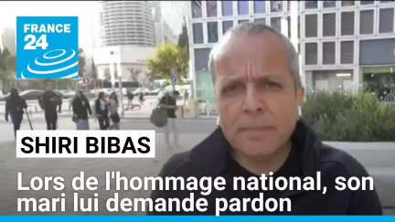 Shiri Bibas : lors de l'hommage national, son mari lui demande pardon • FRANCE 24