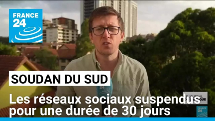 Soudan du Sud : les réseaux sociaux suspendus pour une durée de 30 jours • FRANCE 24