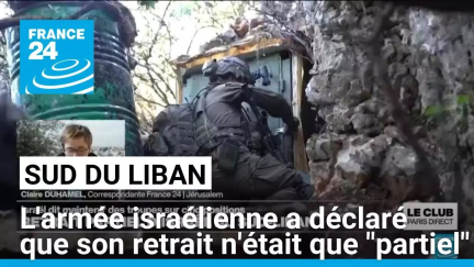 Sud du Liban : l'armée israélienne a déclaré que son retrait n'était que "partiel"