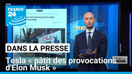 Tesla « pâtit des provocations d’Elon Musk » • FRANCE 24