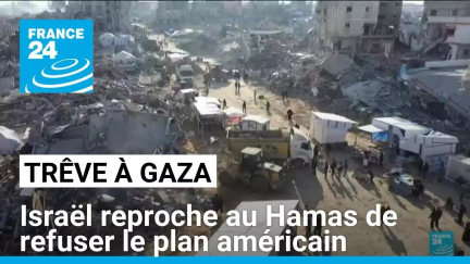 Trêve à Gaza : Israël reproche au Hamas de refuser le plan américain • FRANCE 24