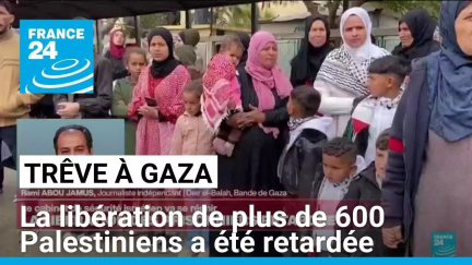 Trêve à Gaza : la libération de plus de 600 Palestiniens a été retardée • FRANCE 24