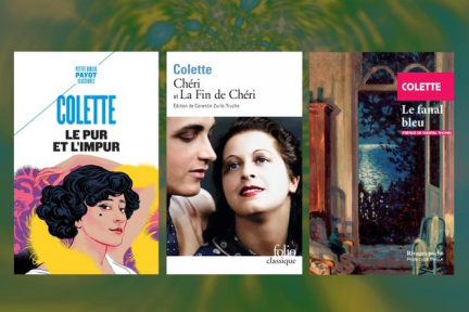 Trois livres de poche conseillés par François Angelier : Colette à l’honneur