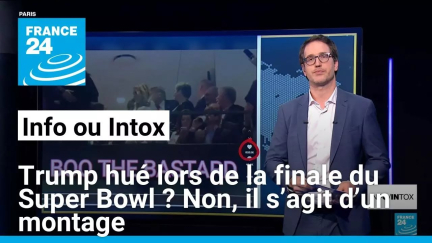 Trump hué lors de la finale du Super Bowl ? Non, il s’agit d’un montage • FRANCE 24