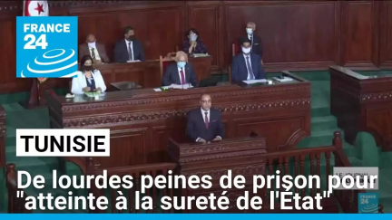 Tunisie : de lourdes peines de prison pour "atteinte à la sureté de l'État" • FRANCE 24