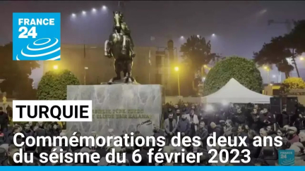 Turquie : commémorations des deux ans du séisme meurtrier du 6 février 2023 • FRANCE 24