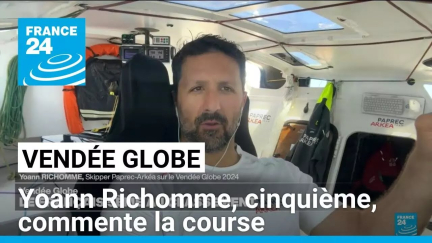 Vendée Globe 2024 : Yoann Richomme, cinquième, commente la course sur France 24 • FRANCE 24