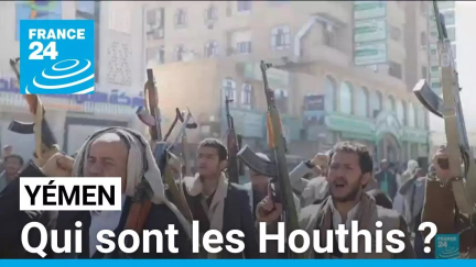 Yémen : qui sont les Houthis ? • FRANCE 24